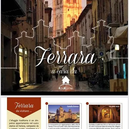 Kosikome Apartamento Ferrara